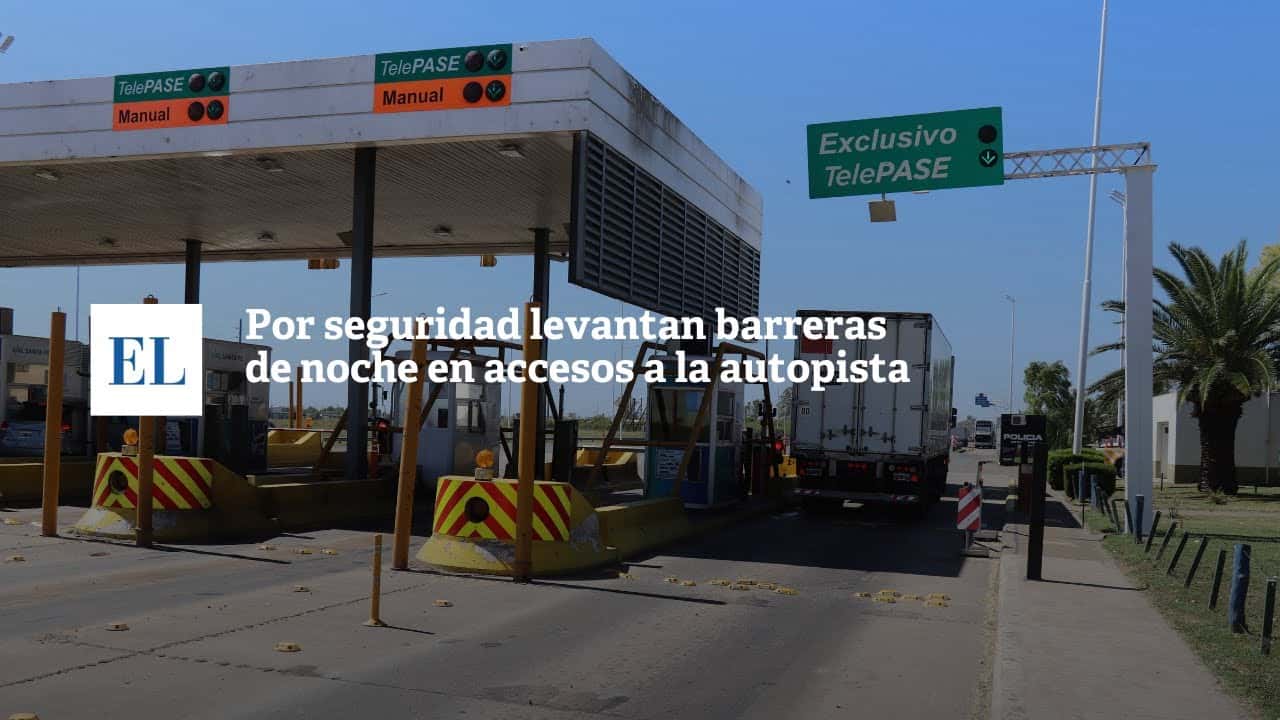Por seguridad levantan barreras de noche en accesos a la autopista Santa Fe- Rosario